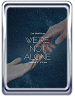 We're not alone_Chapter1: It's you
