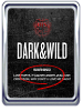 Dark & Wild