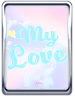 My Love