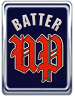 BATTER Up