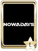 NOWADAYS
